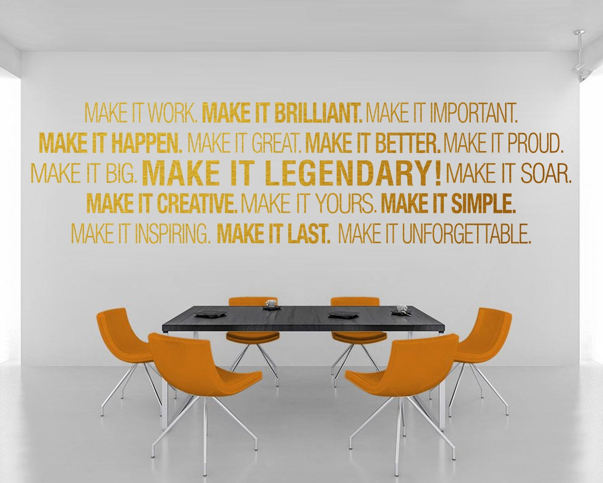 Make It Legendary Office Wall Decal: Corporate Typography Sticker