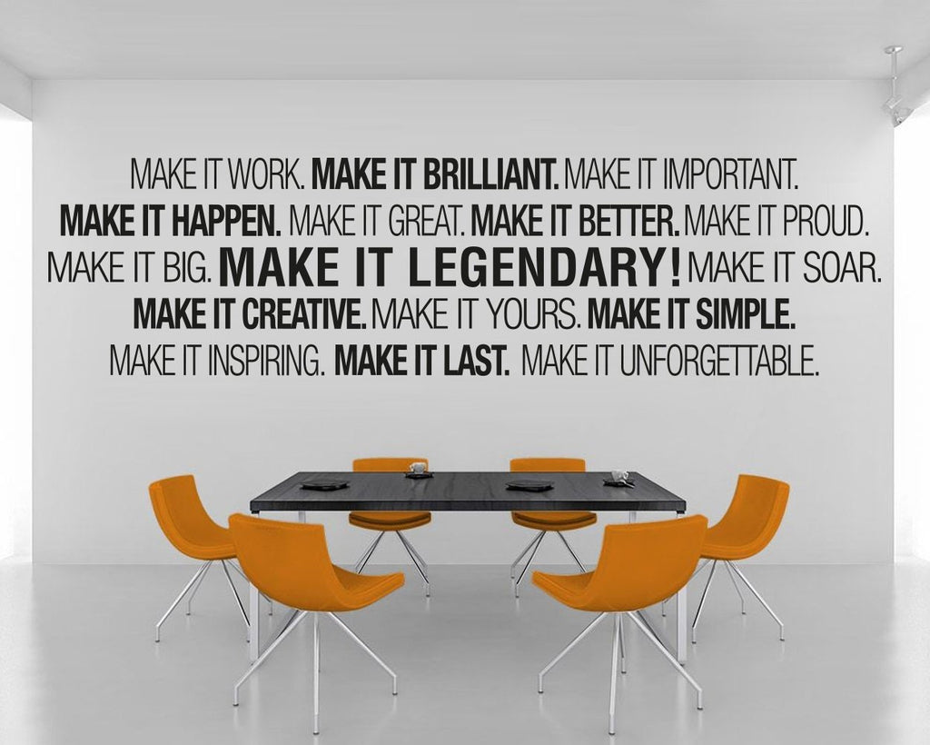 Make It Legendary Office Wall Decal: Corporate Typography Sticker