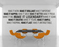 Make It Legendary Office Wall Decal: Corporate Typography Sticker