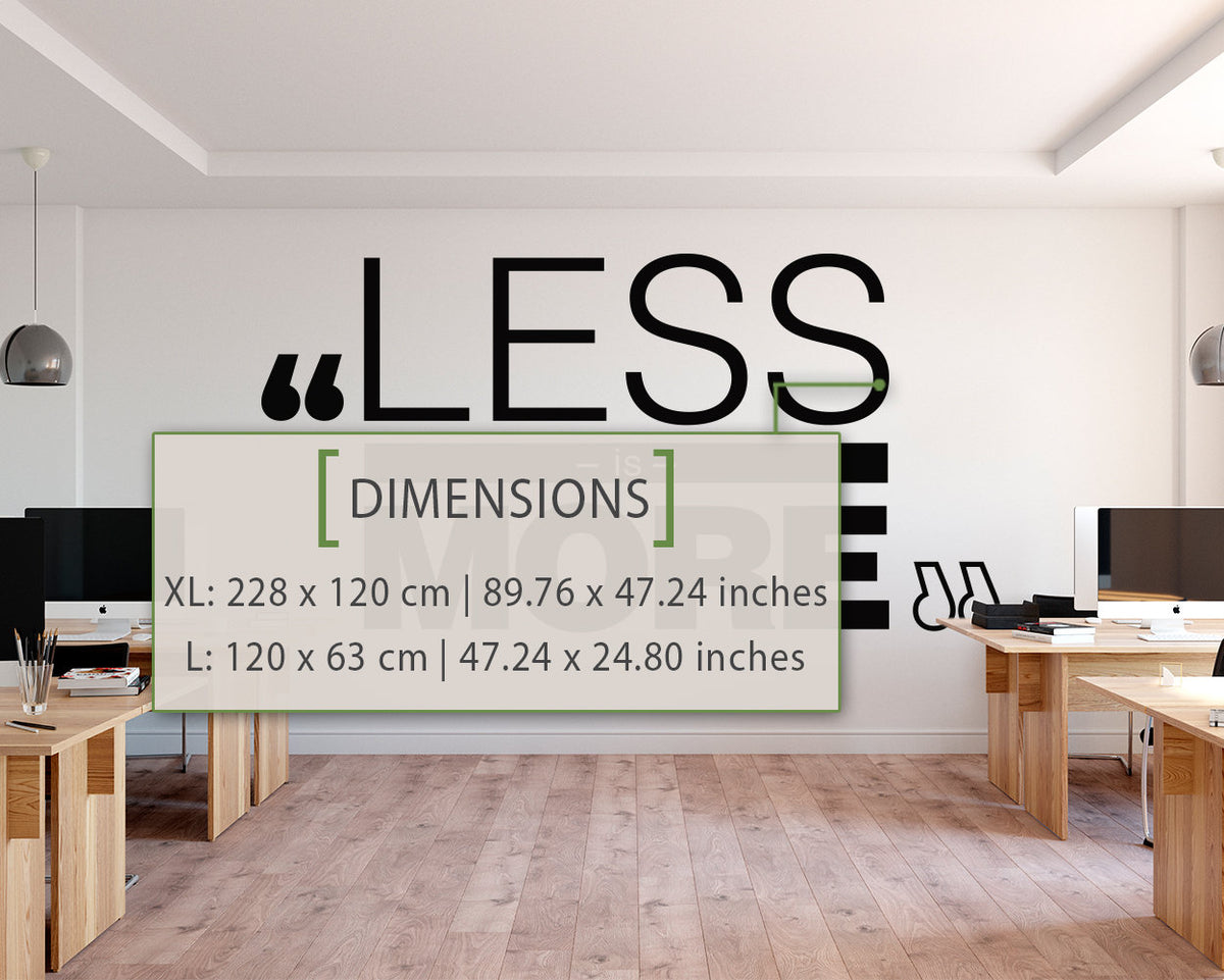 Less Is More Wall Decal: Minimalist Office Decor