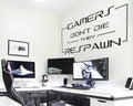 Gamers Don't Die Wall Decal, Gamer Room Decor, Battlestation Vinyl Sticker