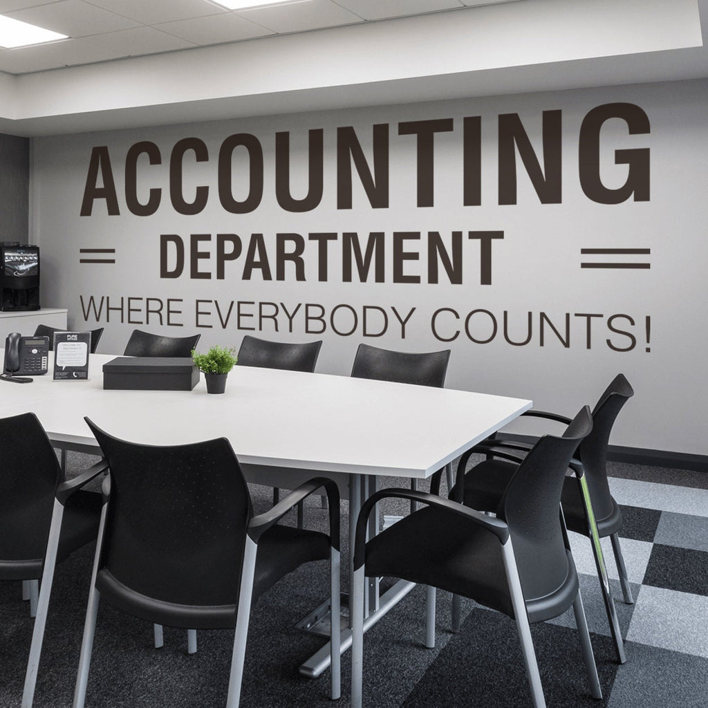 Accounting Department Wall Decal: Motivational Office Decor