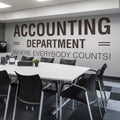 Accounting Department Wall Decal: Motivational Office Decor