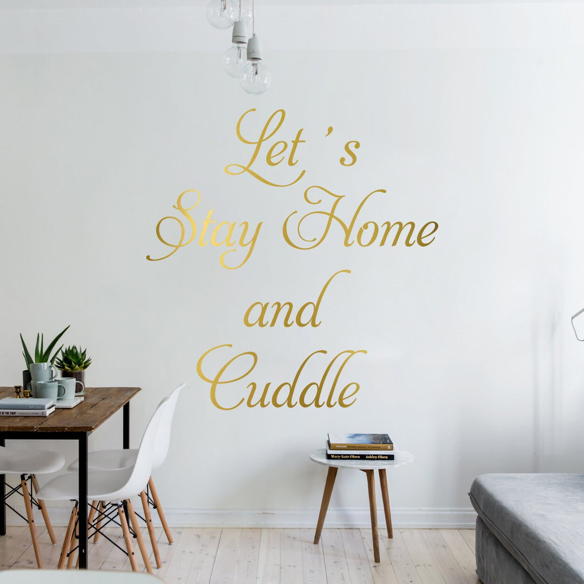Lets Stay Home and Cuddle Wall Decal, Vinyl Quote Sticker, Home Decor Art