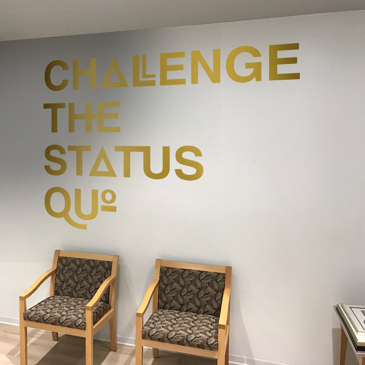 Challenge the Status Quo Office Wall Decal: Corporate Decor