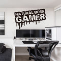 Natural Born Gamer Wall Decal: Gaming Room Decor