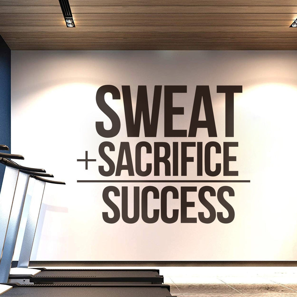 Gym Wall Decal: Sweat Sacrifice Success, Fitness Decor