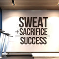 Gym Wall Decal: Sweat Sacrifice Success, Fitness Decor