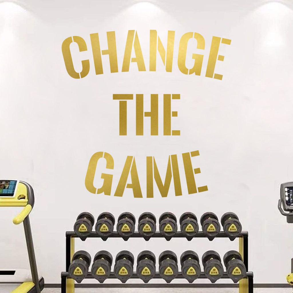 Gym Wall Decal: Motivational Quote - Change the Game