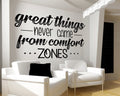 Motivational Office Wall Decal: Comfort Zone Quote, Vinyl Art