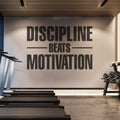 Discipline Beats Motivation Gym Wall Decal: Fitness Sticker
