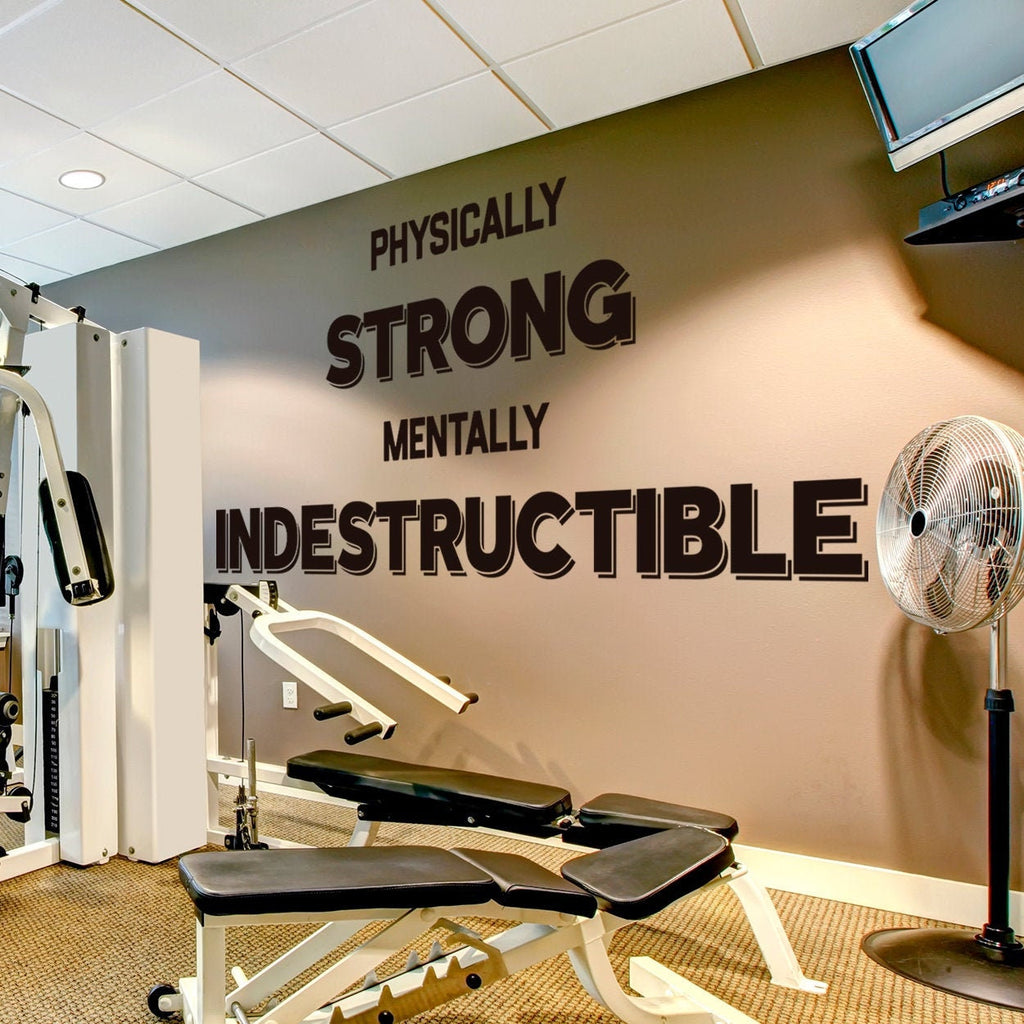 Gym Wall Decal: Strong, Indestructible Exercise Motivation