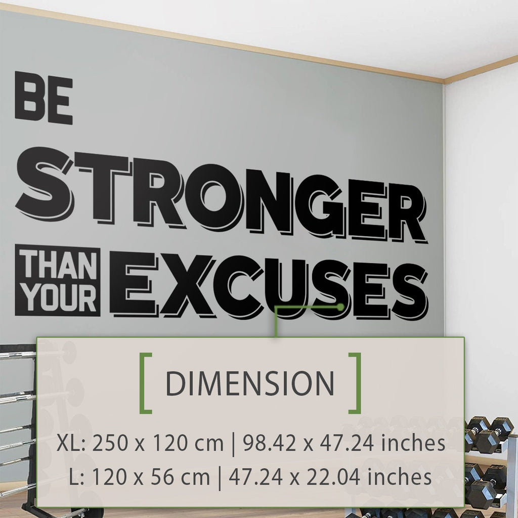 Motivational Gym Wall Decal: Be Stronger Than Your Excuses