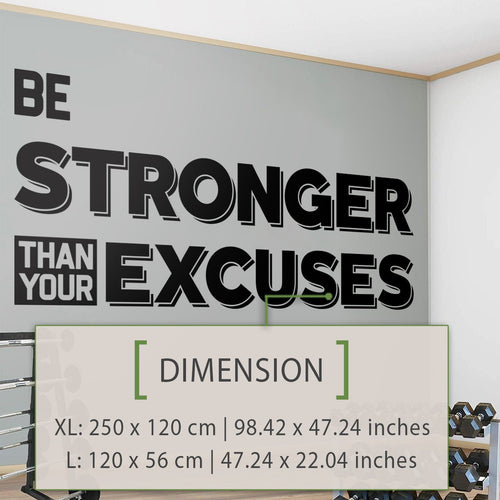 Motivational Gym Wall Decal: Be Stronger Than Your Excuses