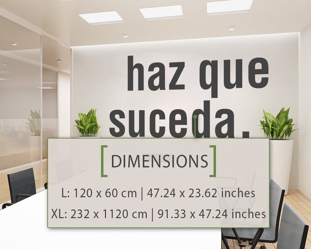 Haz Que Suceda Wall Decal: Spanish Office Decor