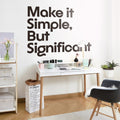 Motivational Quote Wall Decal: Simple, But Significant