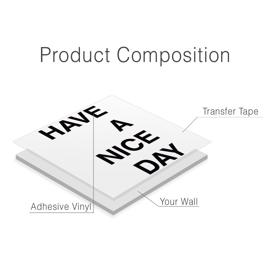 Have a Nice Day Vinyl Wall Decal - Office Decor