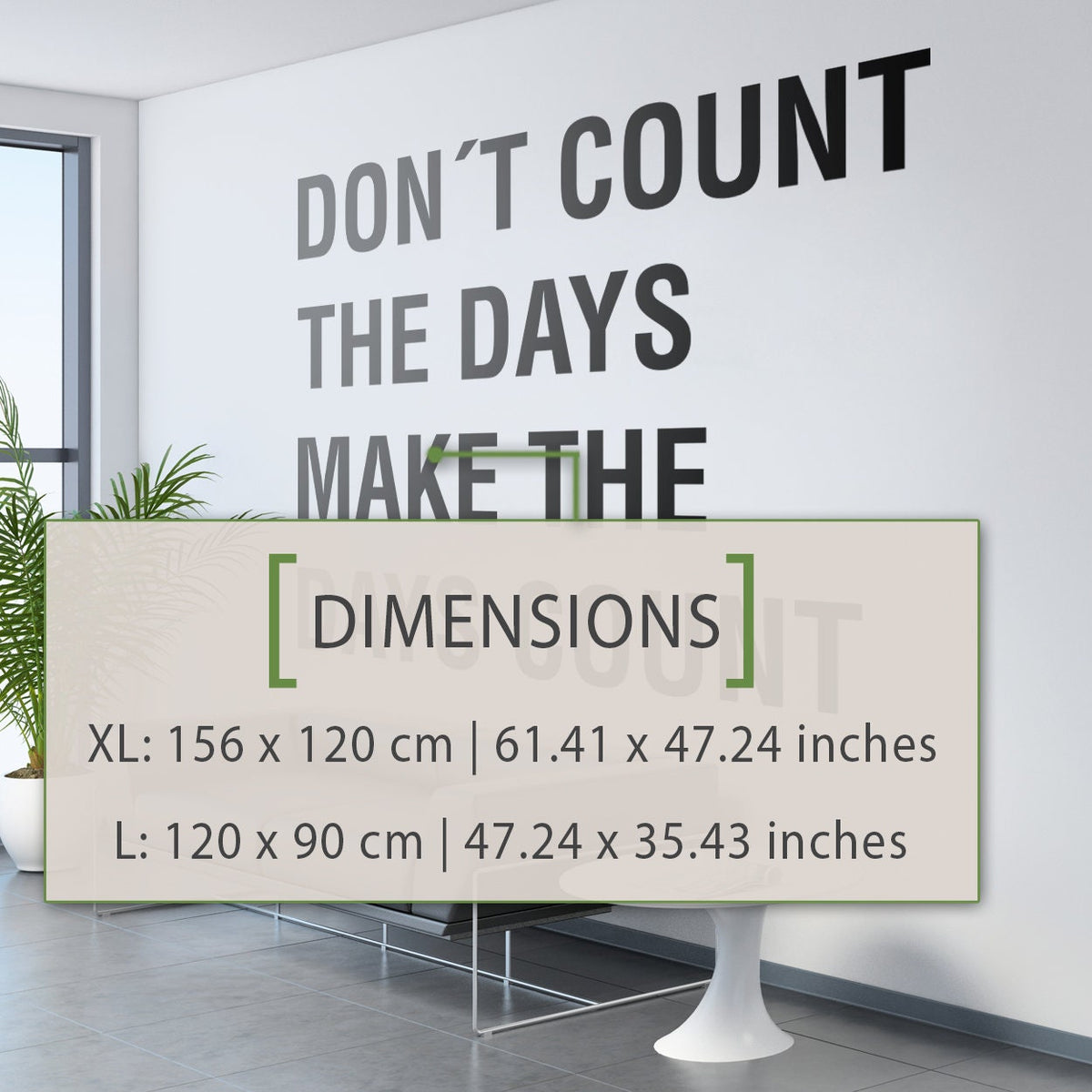 Office Wall Art Decal: Motivational Quote - Make the Days Count