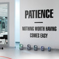 Patience Inspiring Quote Wall Decal