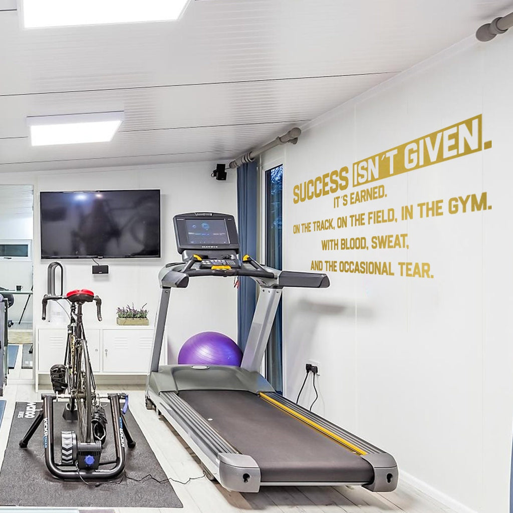 Success Isnt Given Gym Wall Decor Quote