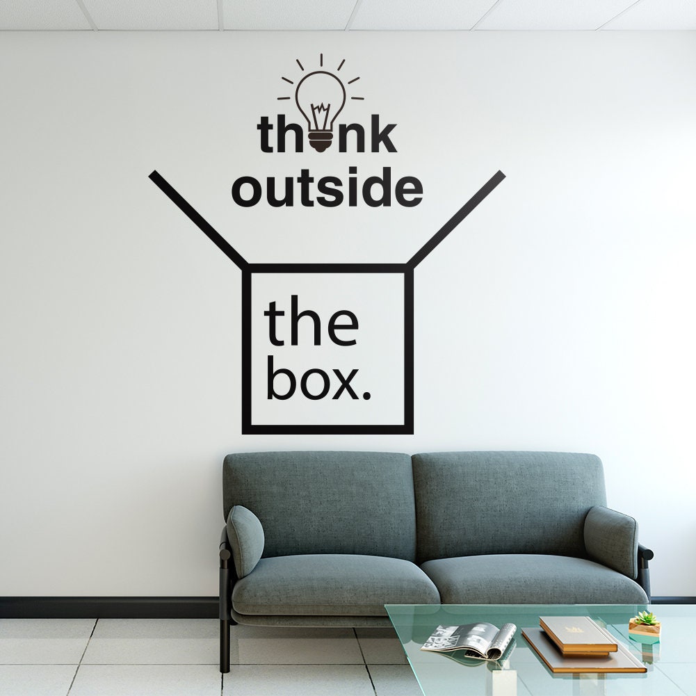 Think Outside The Box Wall Decal - Office Decor