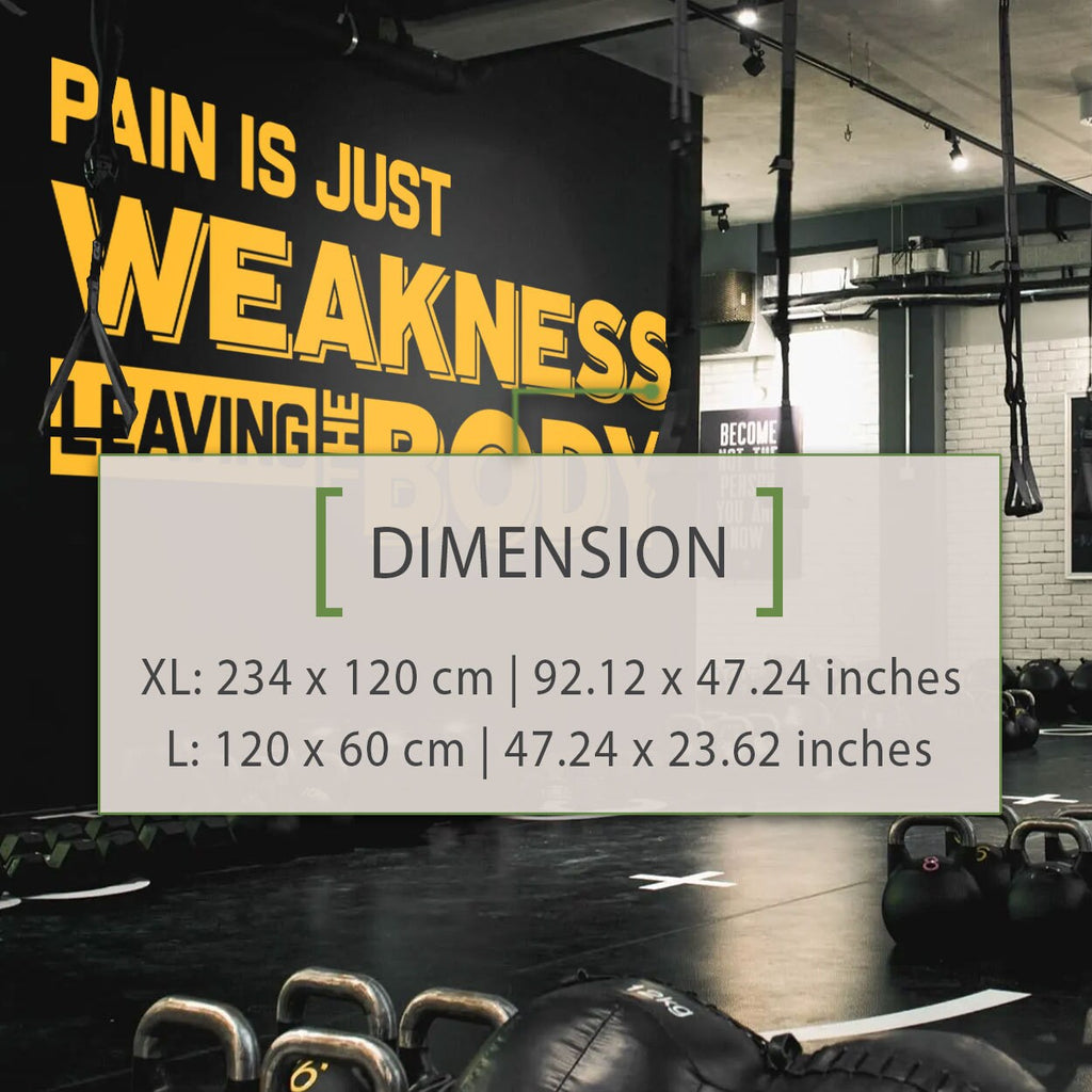 Gym Wall Decal: Pain is Weakness Leaving the Body, Fitness Quote