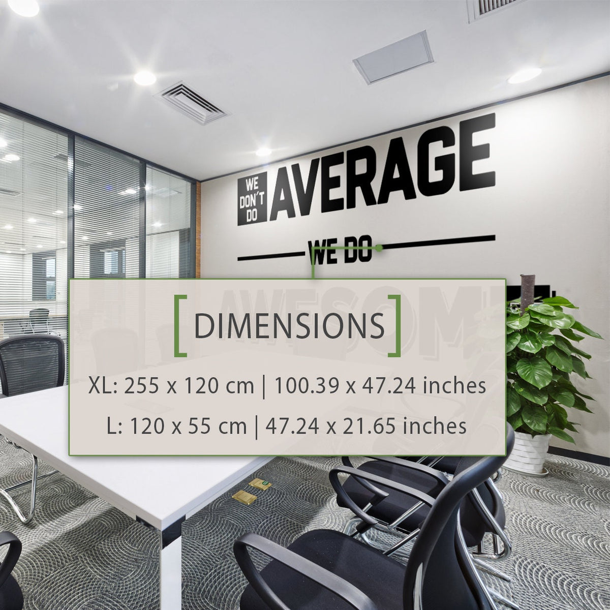 Motivational Office Wall Decal, "We Don't Do Average" Vinyl Art