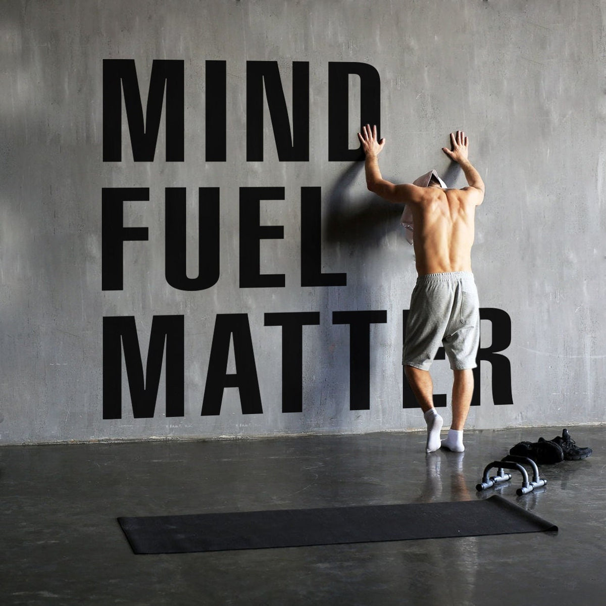 Mind Fuel Matter Gym Wall Decal: Fitness Motivation, Home Gym Decor