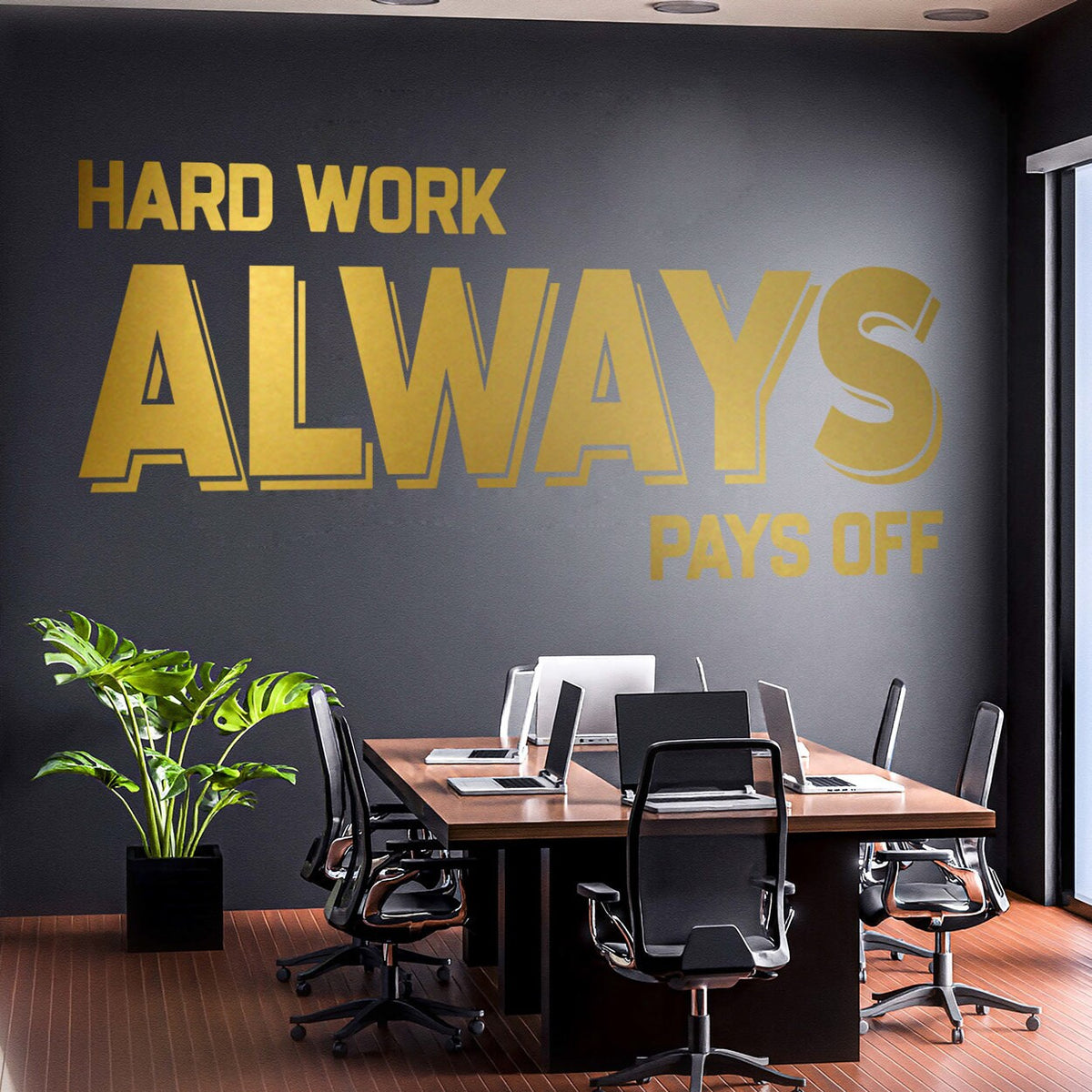 Hard Work Pays Off Vinyl Wall Decal - Office Gym Decor