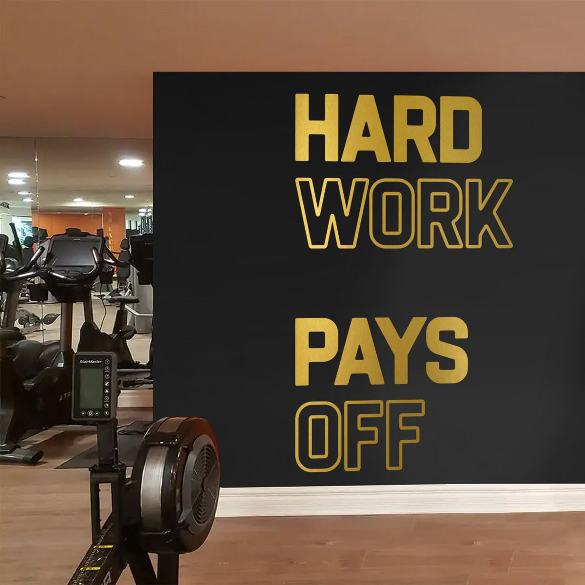 Hard Work Pays Off Gym Wall Decal: Fitness Center Decor