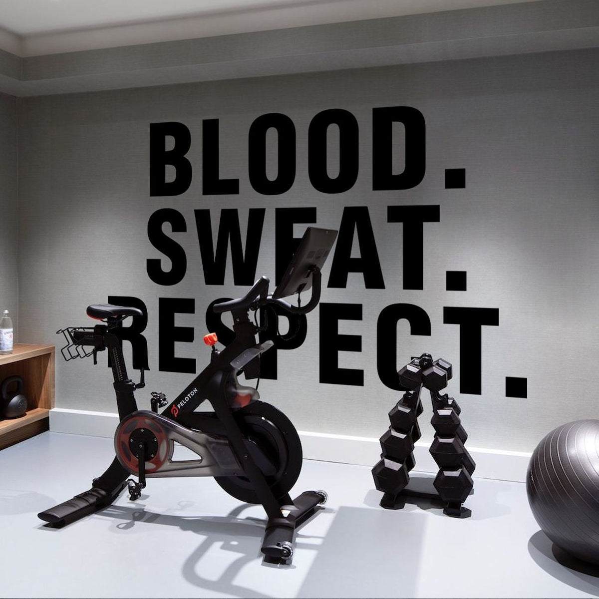 Blood Sweat Respect Gym Decor Wall Decal
