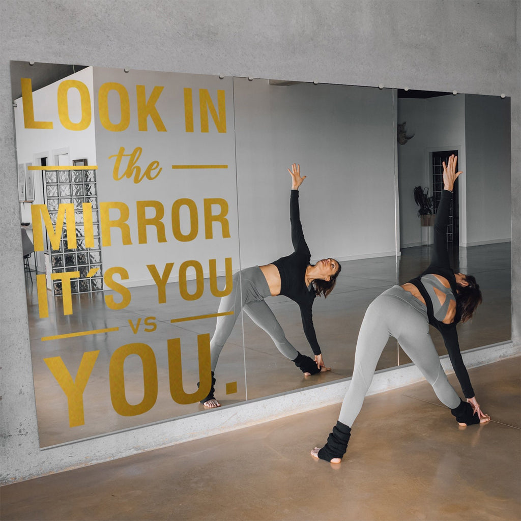 Look In The Mirror Is You Vs You Gym Wall Art Decal