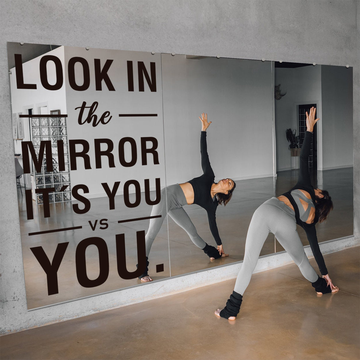 Look In The Mirror Is You Vs You Gym Wall Art Decal