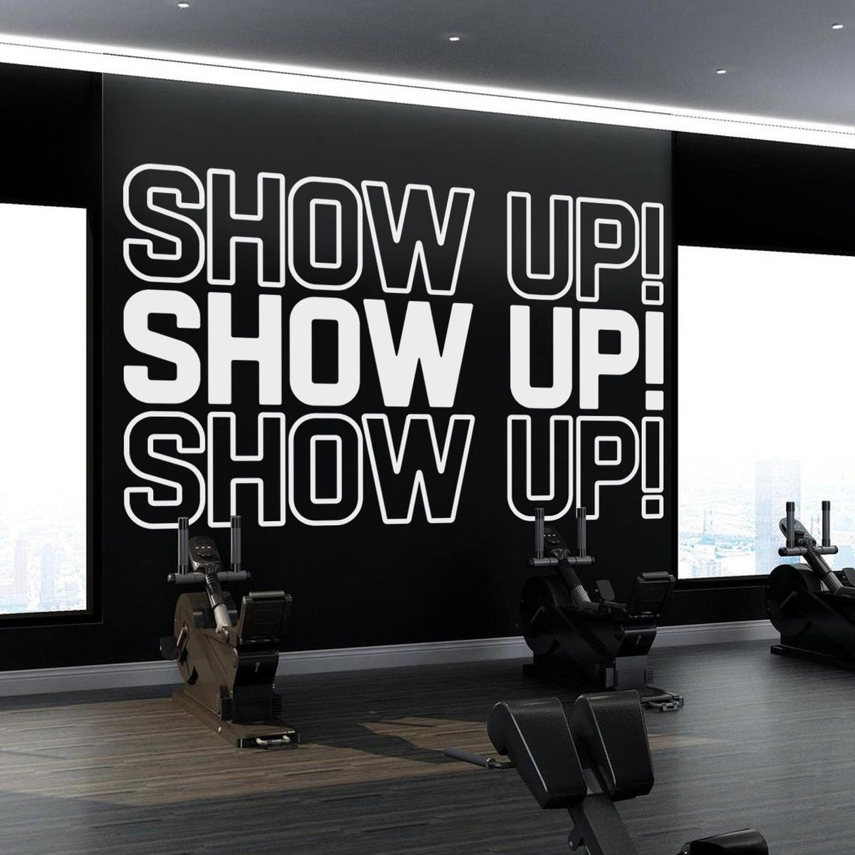 Show Up Gym Wall Decal: Inspiring Fitness Quote