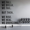 Motivational Gym Wall Decal, We Rise Heal Overcome Quote