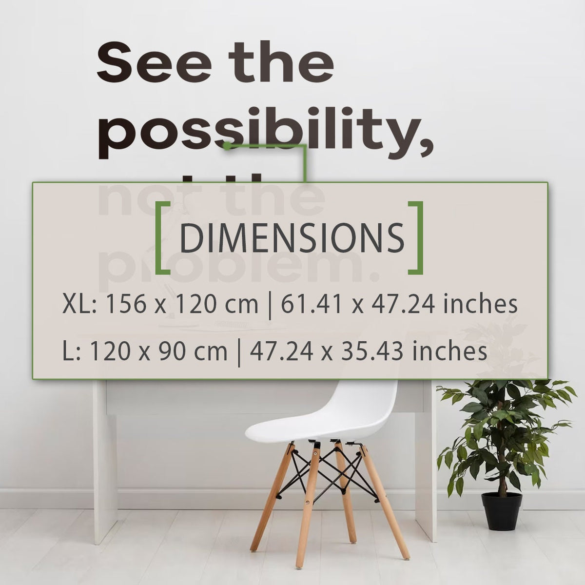 See The Possibility Not The Problem Motivation Office Wall Decal