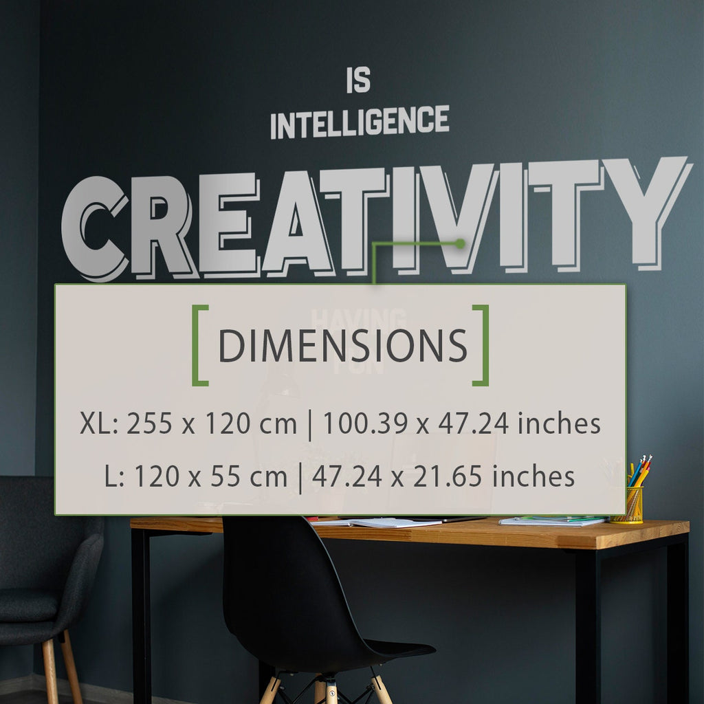 Creativity is Intelligence Having Fun Creative Office Wall Art Decal Sticker