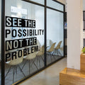 Inspirational Office Wall Decal: See the Possibility Quote