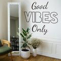 Good Vibes Only Wall Decal: Inspiring Home Decor Sticker