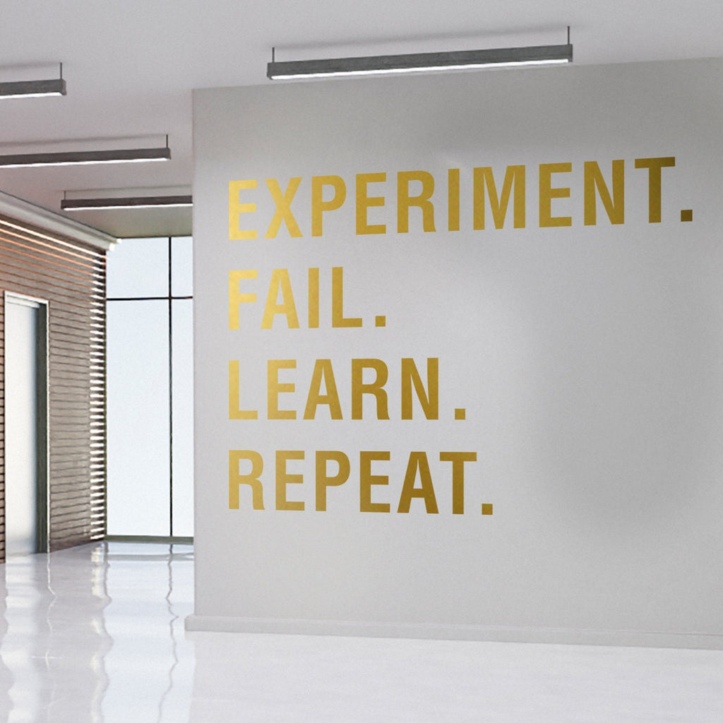 Experiment Fail Learn Repeat - Office Wall Decal
