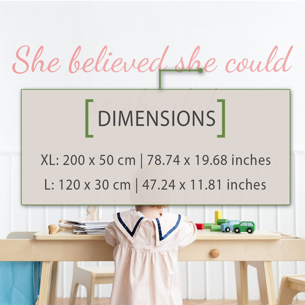 Inspirational Nursery Wall Decal: She Believed She Could