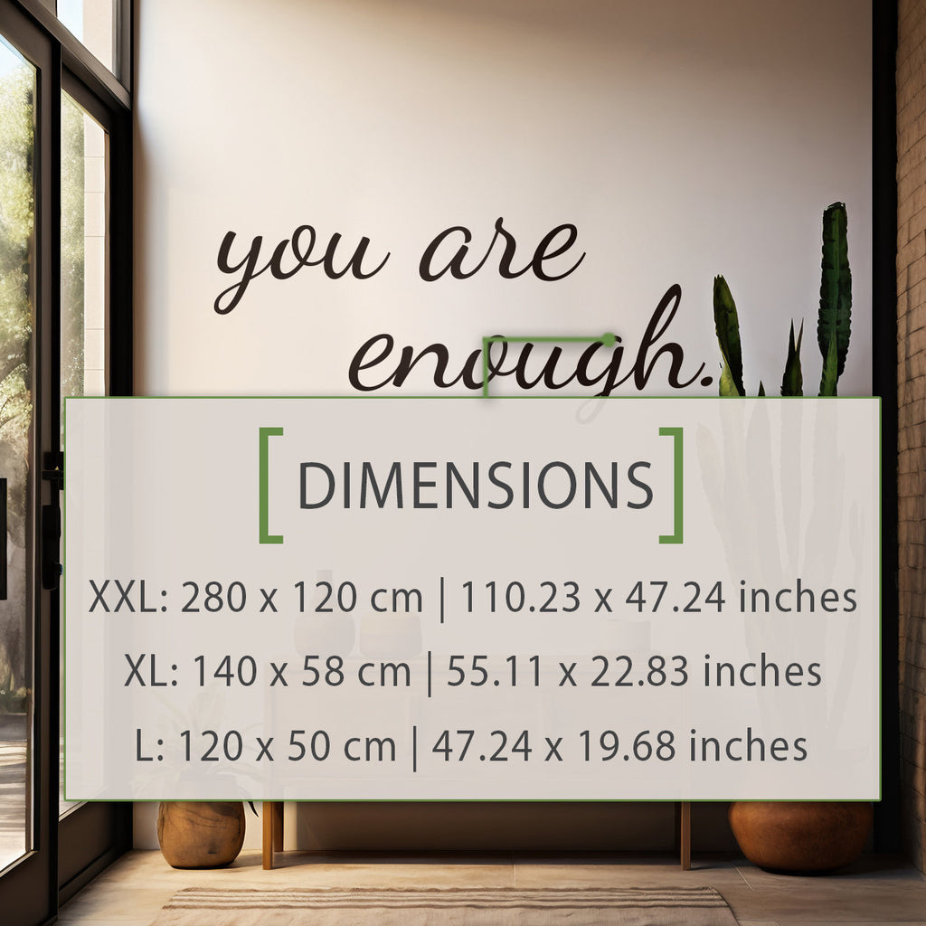 You Are Enough Wall Decal - Dorm Room Decor - Quote Sticker