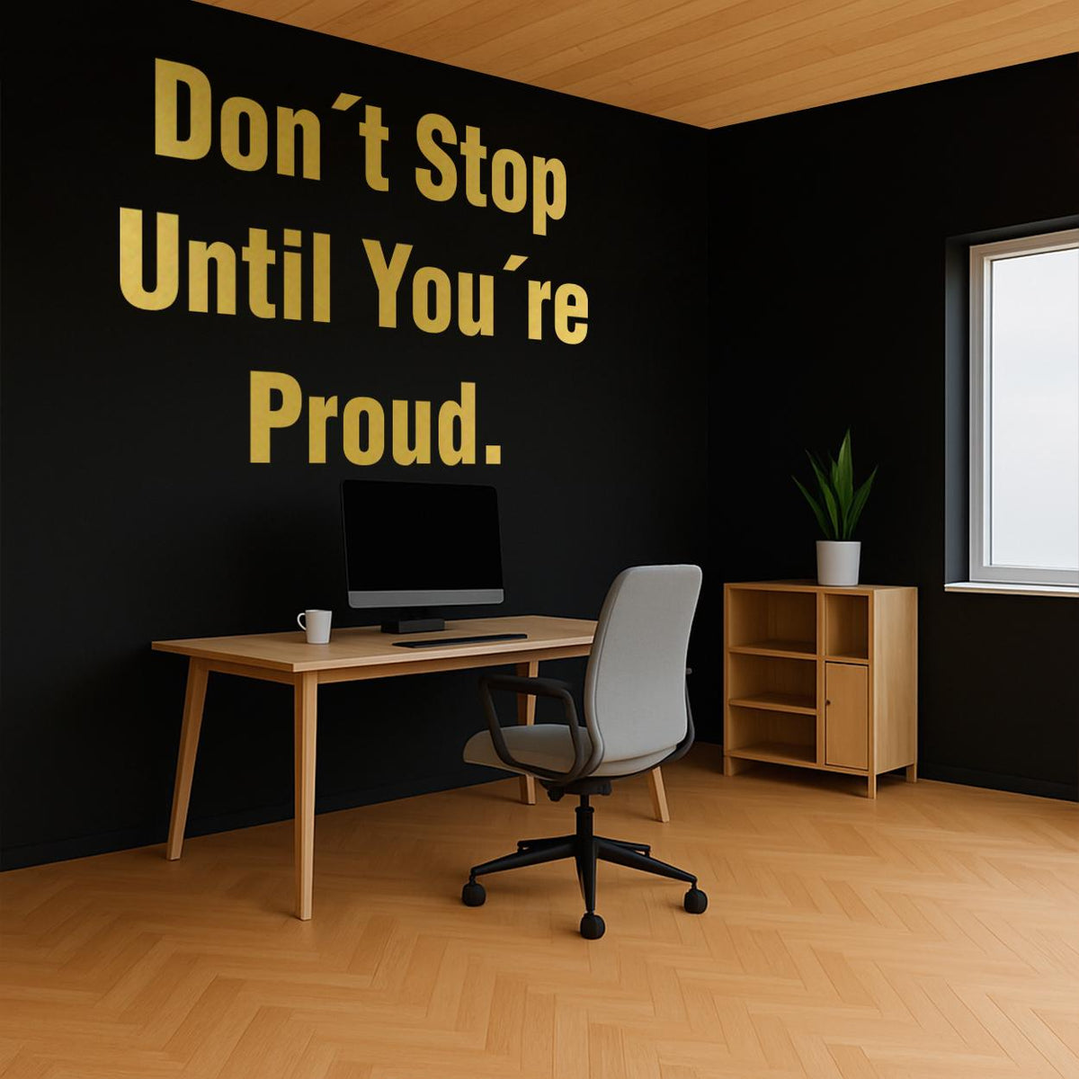 Office Decor Wall Decal | Motivational Quote 'Don't Stop Until You're Proud' | Home Office Inspiration