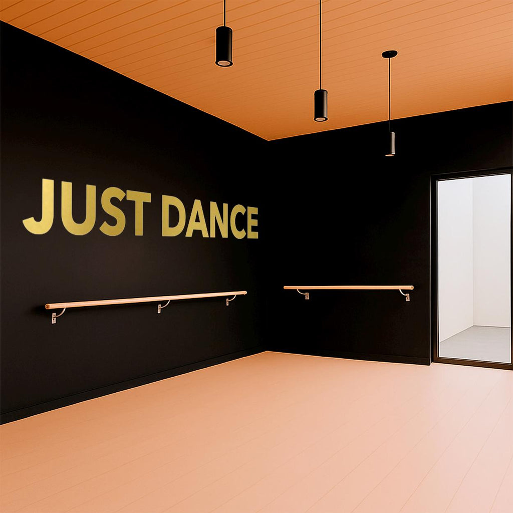 Just Dance Wall Decal, Dance Studio Decor, Motivational Ballet Vinyl Lettering