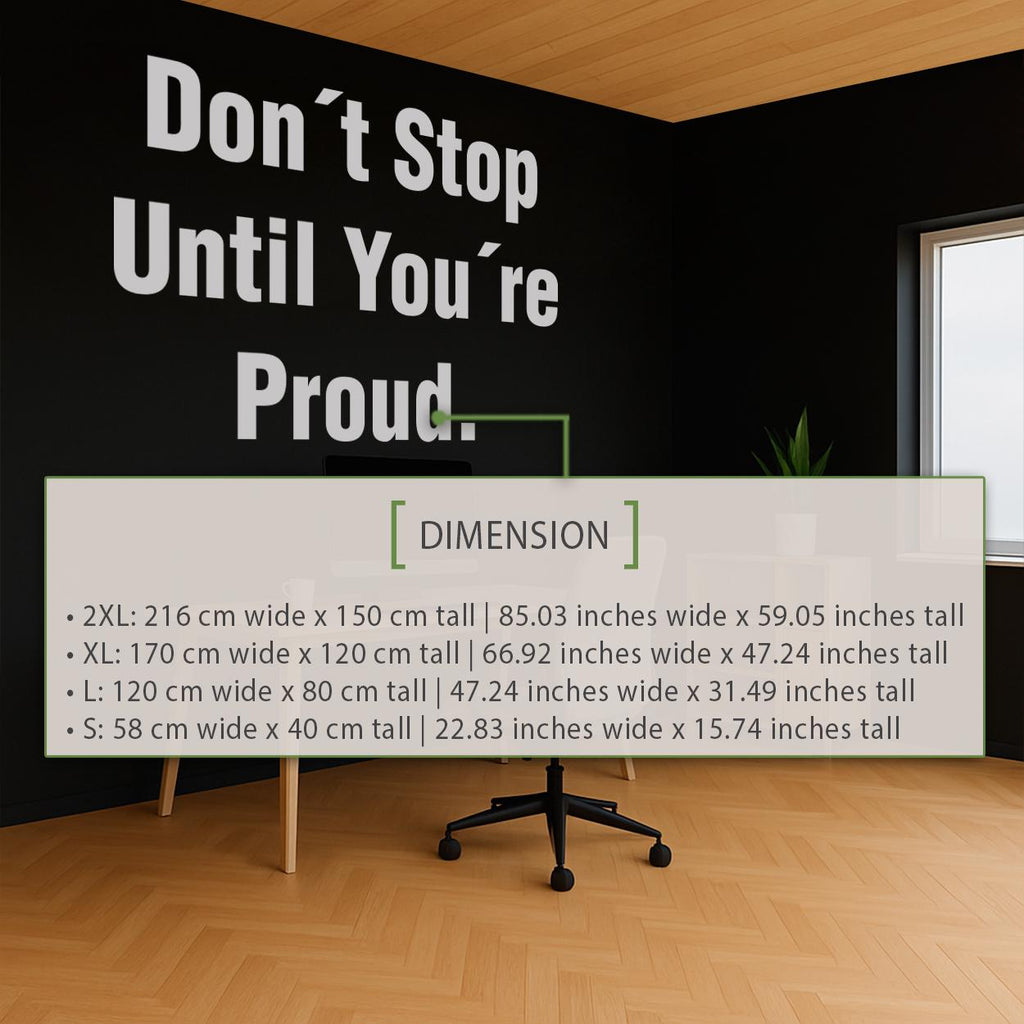Office Decor Wall Decal | Motivational Quote 'Don't Stop Until You're Proud' | Home Office Inspiration