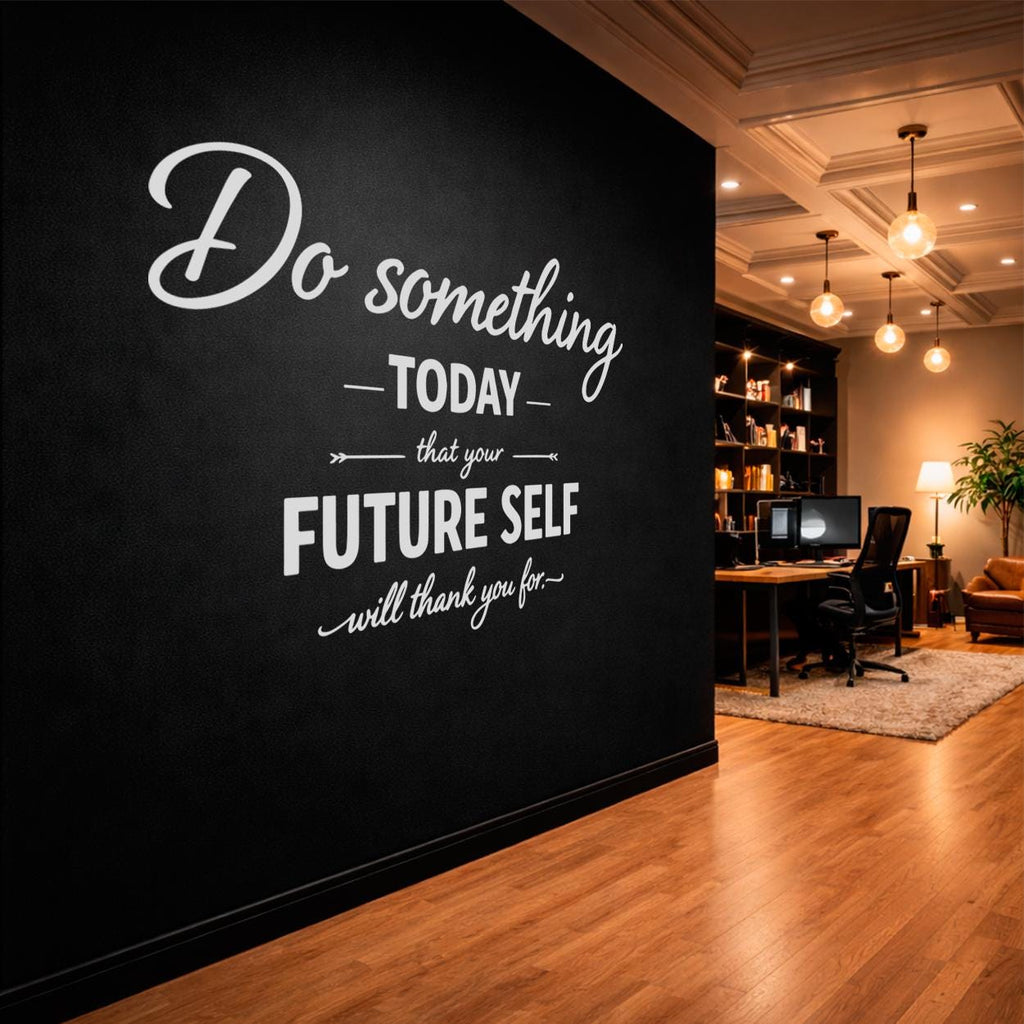 Motivational Wall Decal, Do Something Today Quote, Minimalist Vinyl Art