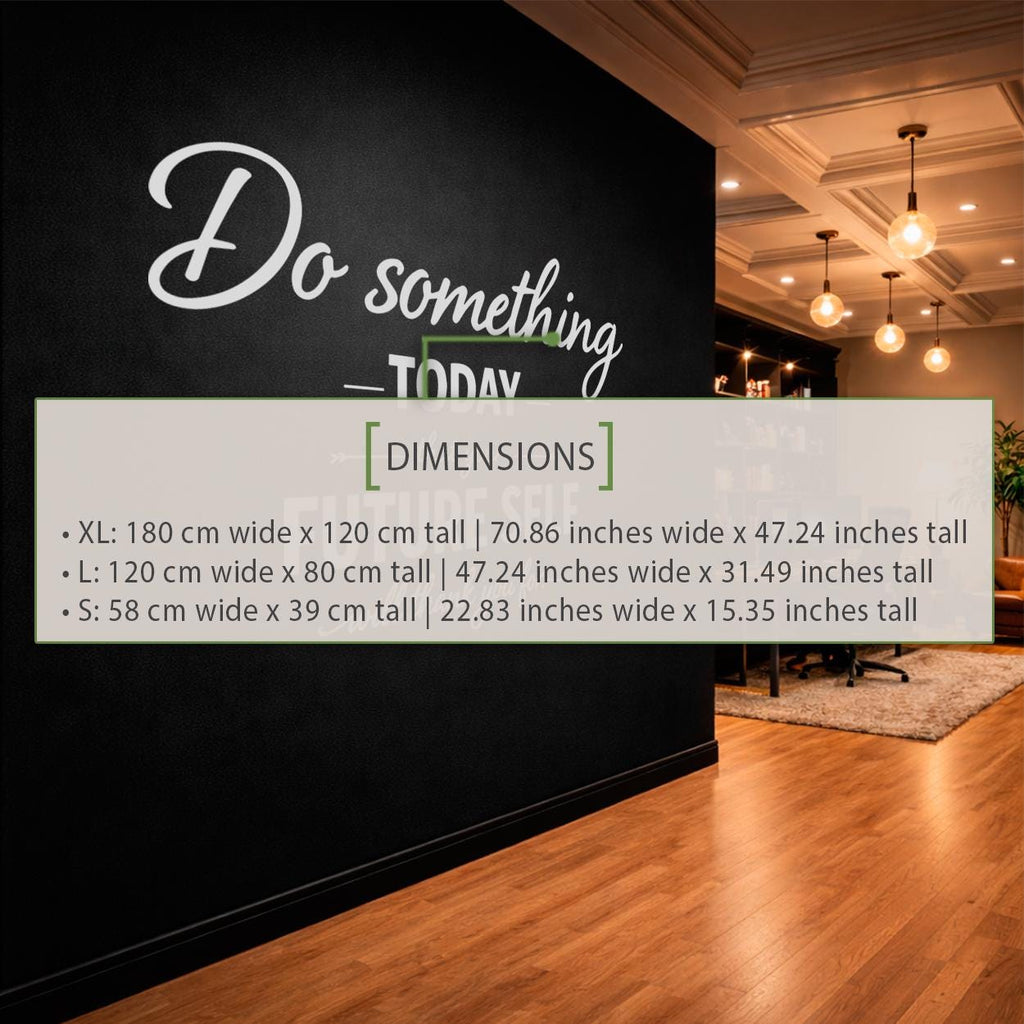 Motivational Wall Decal, Do Something Today Quote, Minimalist Vinyl Art