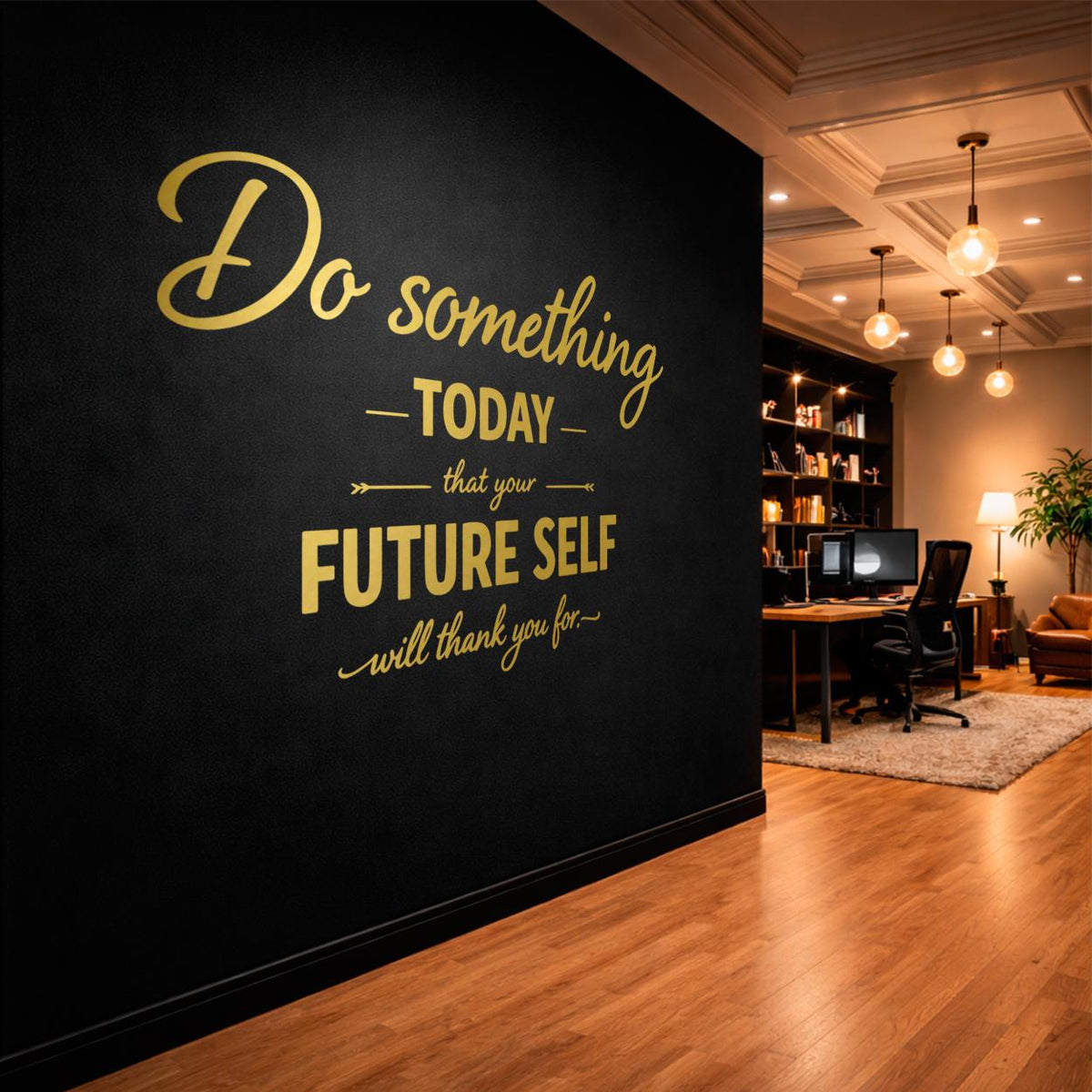 Motivational Wall Decal, Do Something Today Quote, Minimalist Vinyl Art