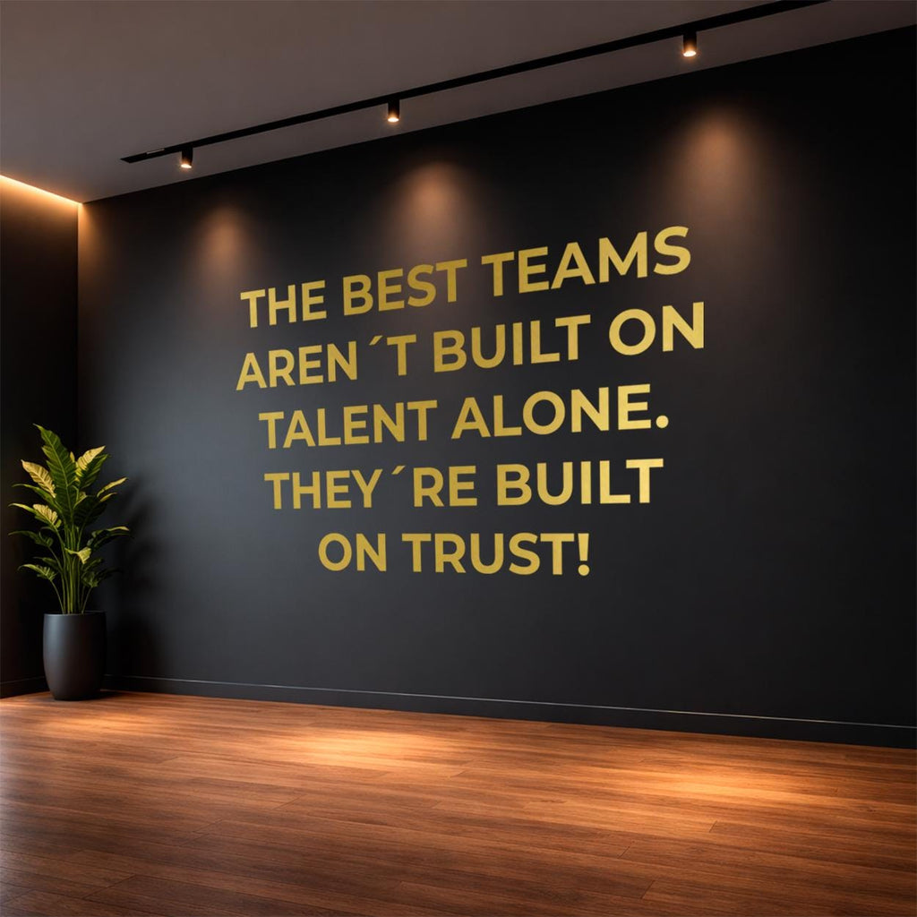 Teamwork Trust Quote Wall Decal: Motivational Office Leadership Art Sticker