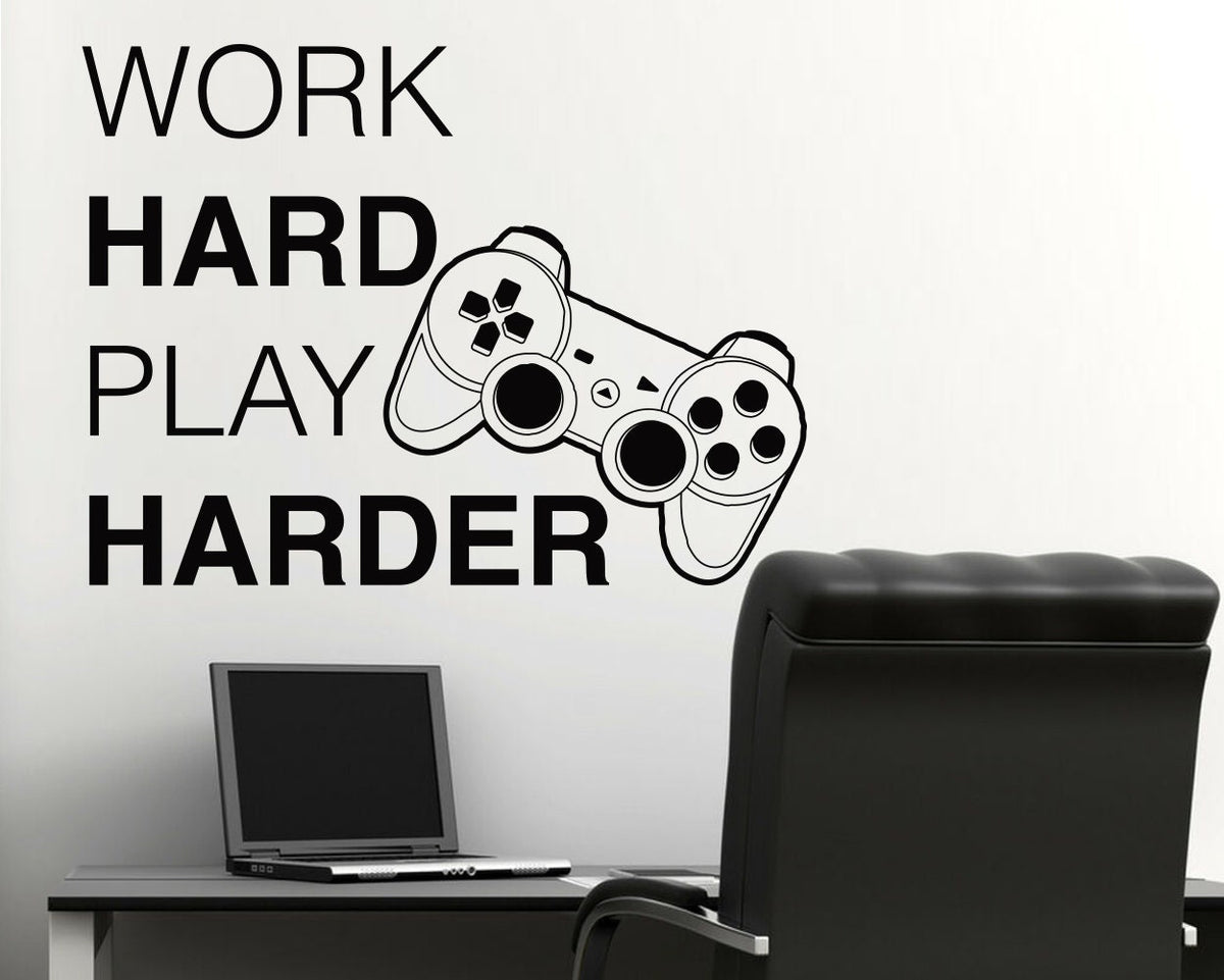 May include: Black and white wall decal with the text "WORK HARD PLAY HARDER" and a stylised image of a video game controller.